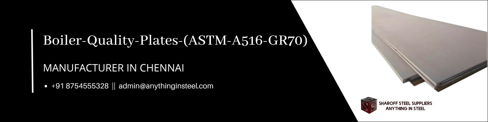 Boiler Quality Plates(ASTM A516 Grade 70)